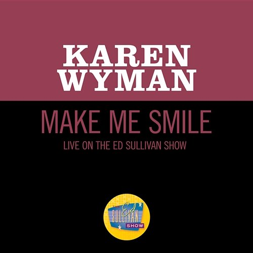 Make Me Smile Karen Wyman