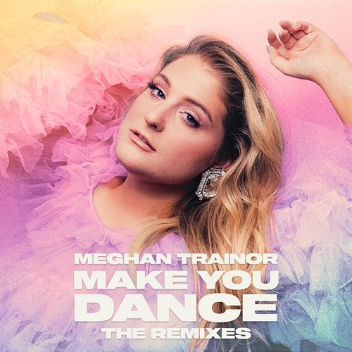 Make You Dance Meghan Trainor, Jay Dixie