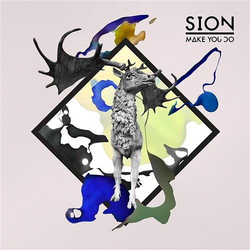 Make You Do Sion