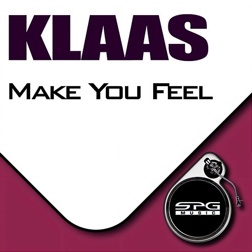 Make You Feel Klaas