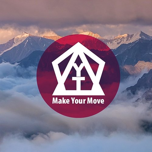 MAKE YOUR MOVE YTone