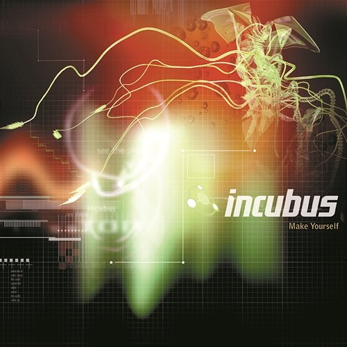 Make Yourself Incubus