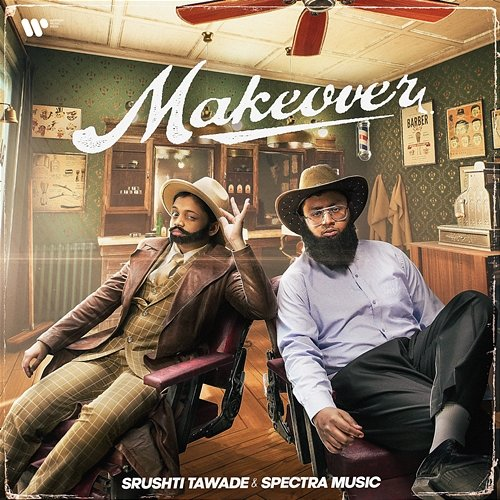 Makeover Srushti Tawade & Spectra Music