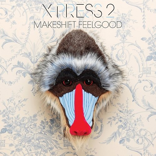 Makeshift Feelgood X-Press 2