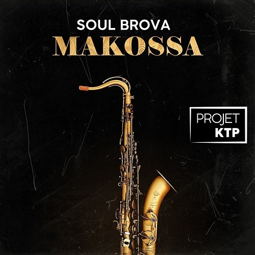 Makossa KTP & Soul Brova