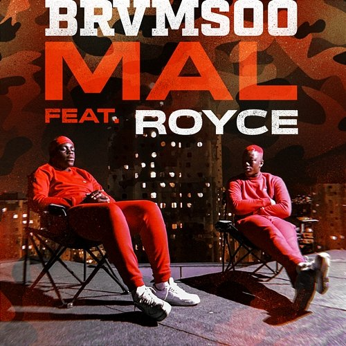 Mal BRVMSOO, Royce