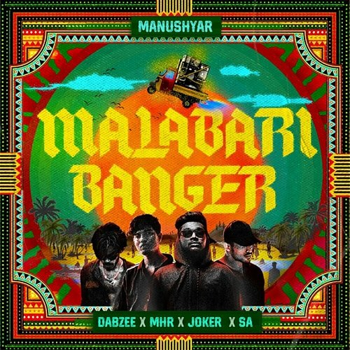 Malabari Banger M.H.R, JOKER390P, Sa, Dabzee