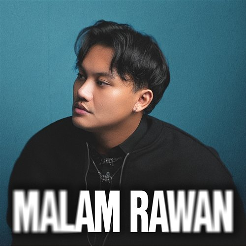 Malam Rawan Rizky Febian