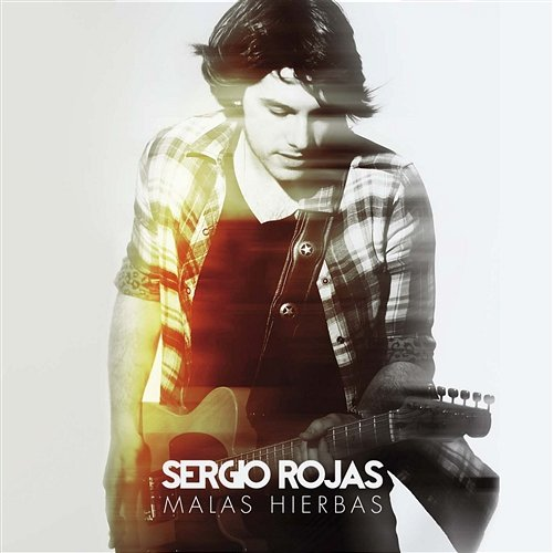 Malas hierbas Sergio Rojas