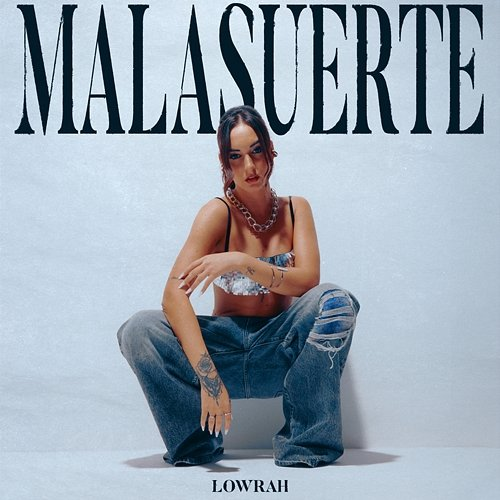malasuerte LOWRAH