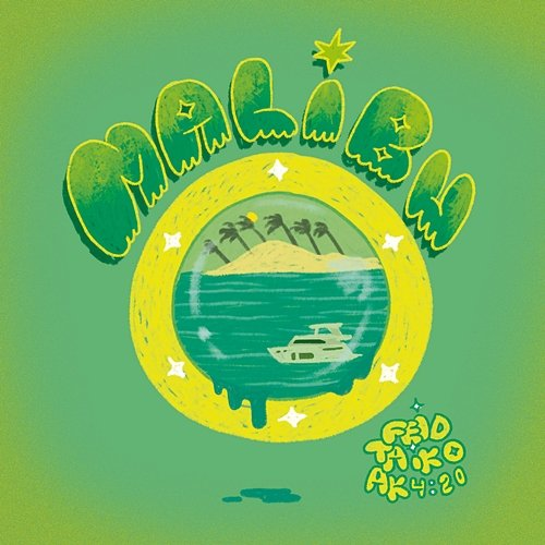 Malibu Feid, Ak4:20, Taiko