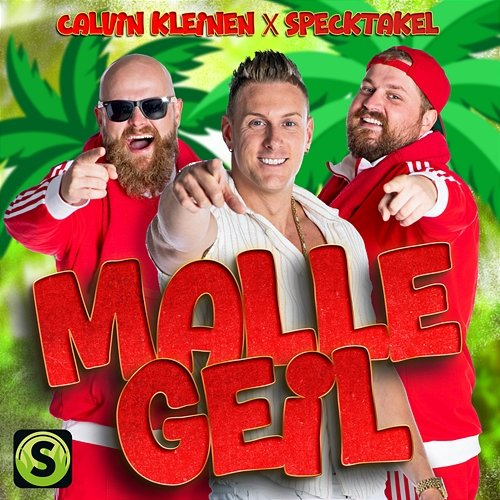 Mallegeil Specktakel, Calvin Kleinen
