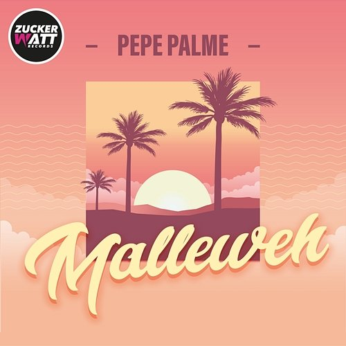Malleweh Pepe Palme