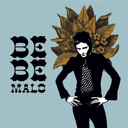 Malo Bebe