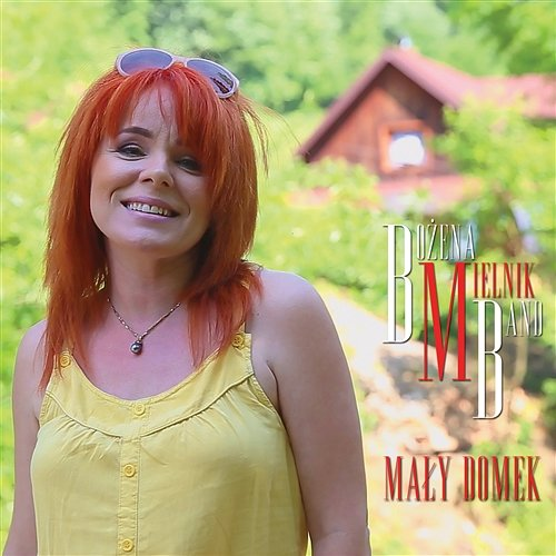 Mały Domek Bożena Mielnik Band