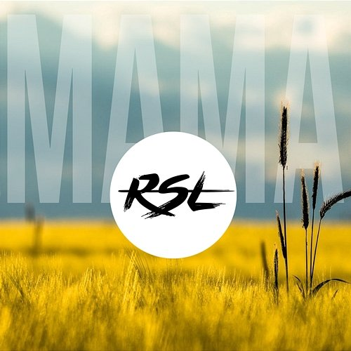Mama RSL
