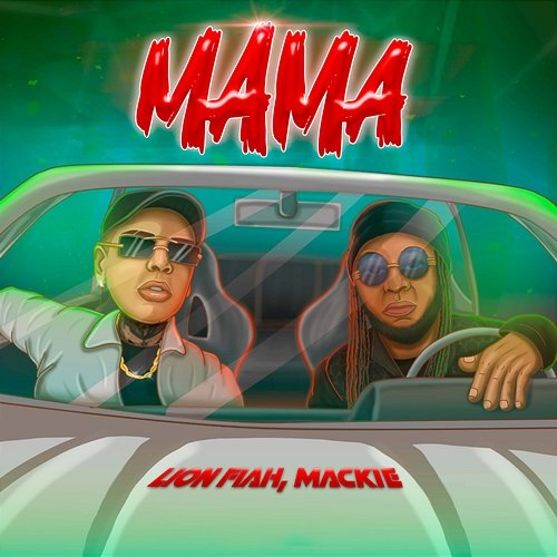 MAMA Lion Fiah & Mackie