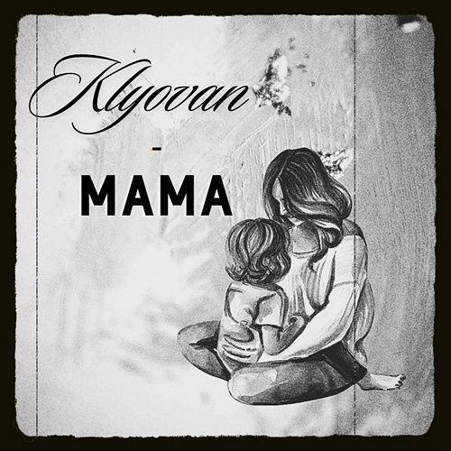 Мама KLYOVAN