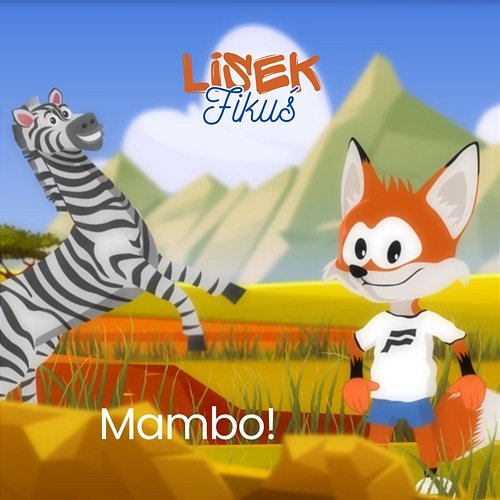 Mambo! Lisek Fikuś