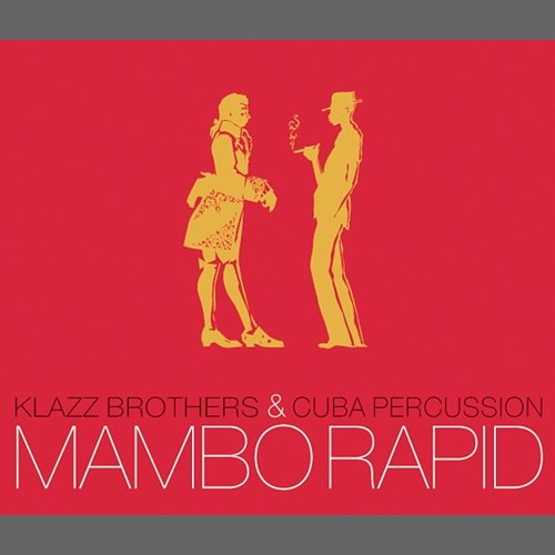 Mambo Rapid Cuba Percussion, Klazz Brothers