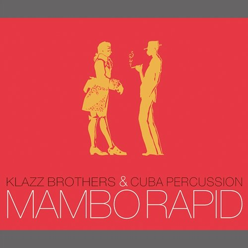 Mambo Rapid Klazz Brothers, Cuba Percussion