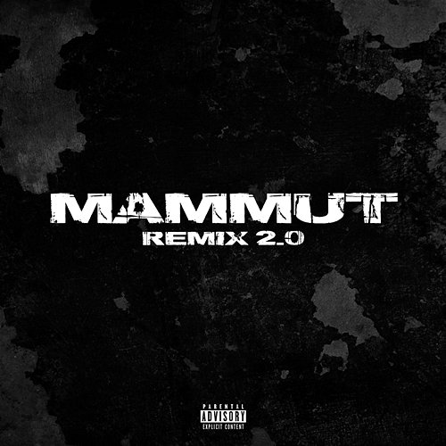 Mammut RMX 2.0 Scenzah, Der Asiate, Neo Unleashed, Entetainment, Gio, 4Tune