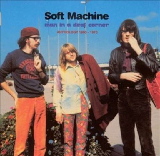 Man In A Deaf Corner Soft Machine