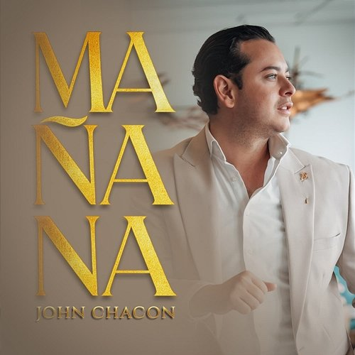 Mañana John Chacon