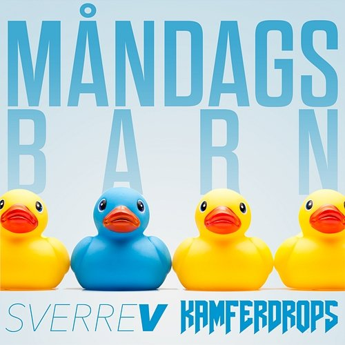 Måndagsbarn SverreV & Kamferdrops
