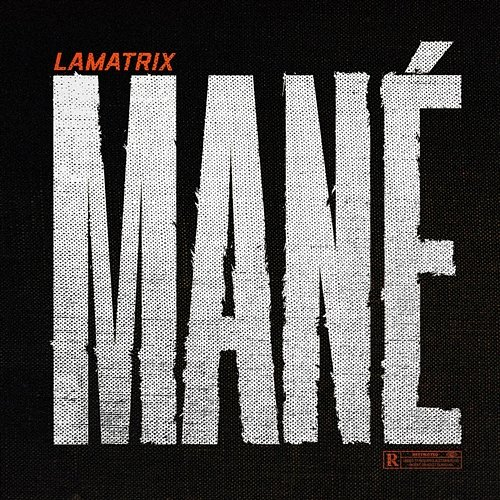 Mané Lamatrix