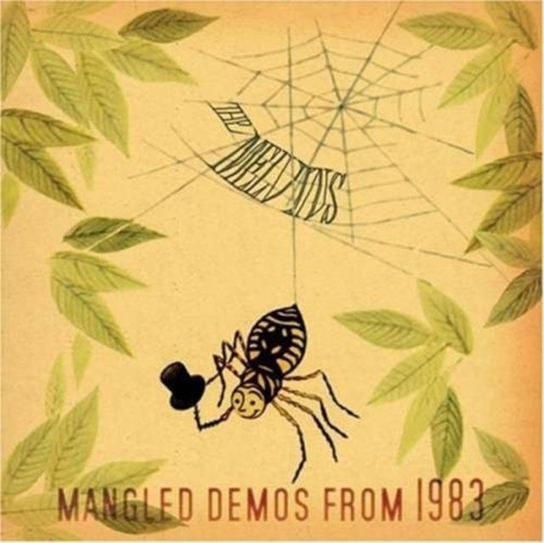 Mangled Demos From 1983 The Melvins