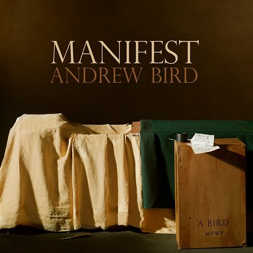Manifest Andrew Bird