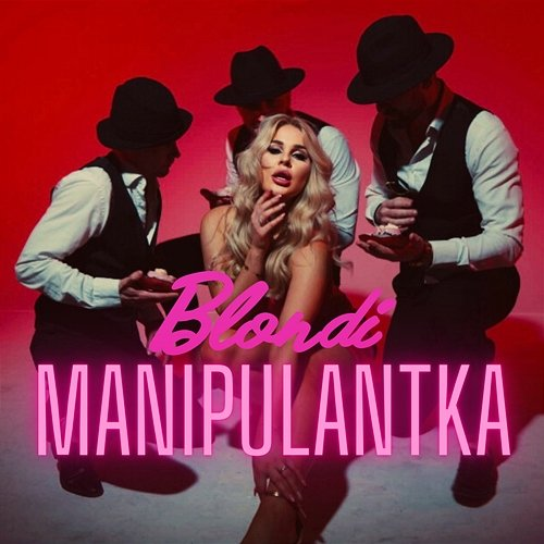 Manipulantka Blondi