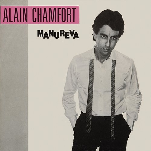 Manureva Alain Chamfort