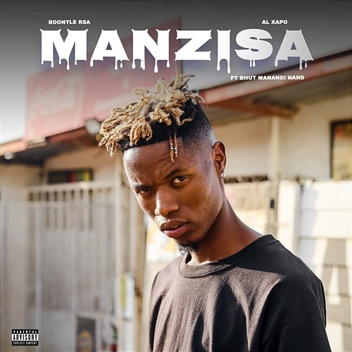 MANZISA Bhut_manandi_nand, Boontle Rsa feat. Al xapo