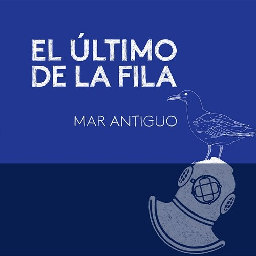 Mar antiguo El Último De La Fila