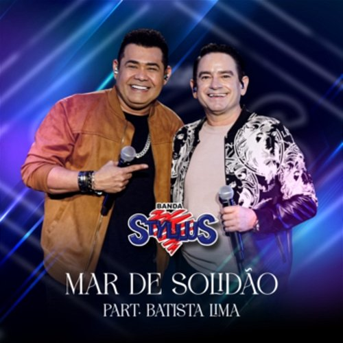 Mar de Solidão Banda Styllus & Batista Lima