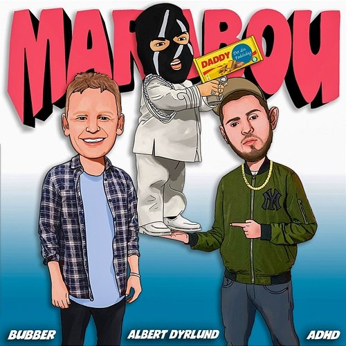Marabou Albert Dyrlund, Bubber, ADHD