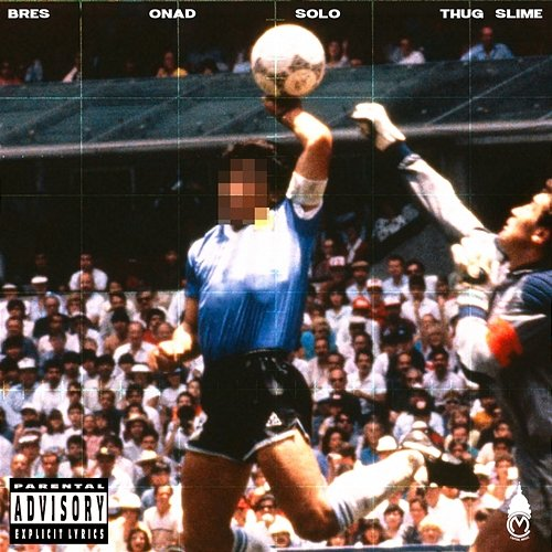 MARADONA Bres, Solo, Onad, Thug Slime