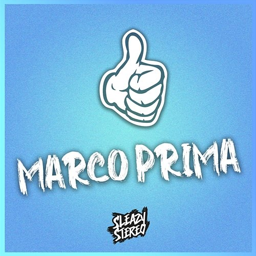 Marco Prima Sleazy Stereo