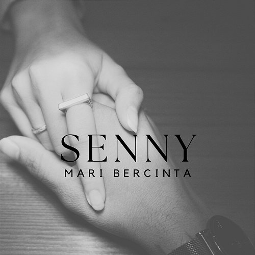 Mari Bercinta Senny