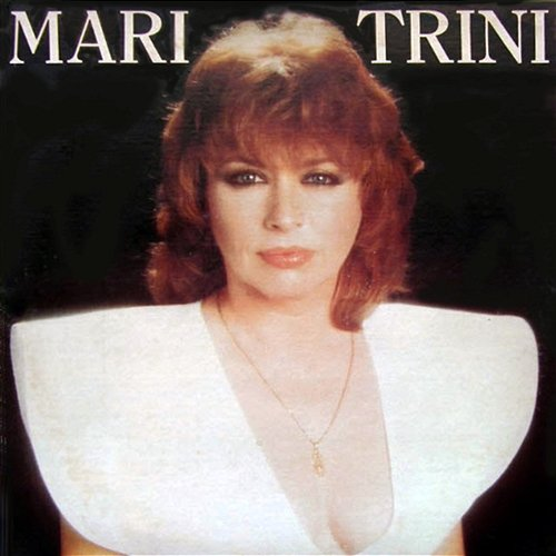 Mari Trini Mari Trini