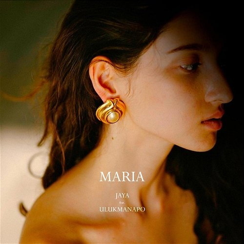 Maria JAYA feat. Ulukmanapo