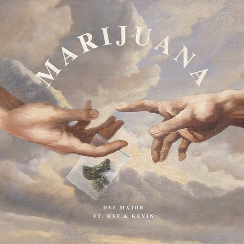 Marijuana Kevin, Def Major feat. Hef