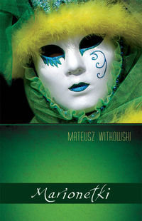 Marionetki Witkowski Mateusz