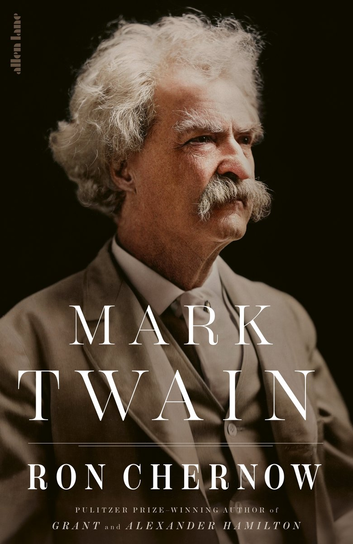 Mark Twain Chernow Ron