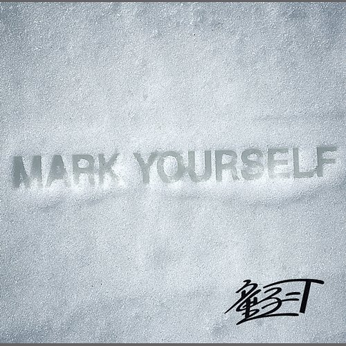Mark Yourself Dohzi-T