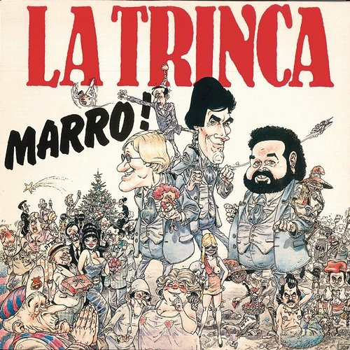 Marro! La Trinca