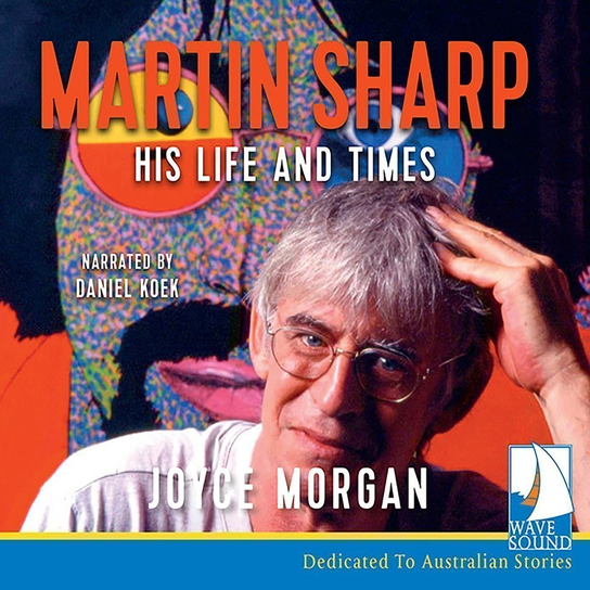 Martin Sharp - audiobook Morgan Joyce