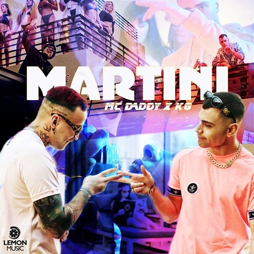 Martini Mc Daddy, Kg